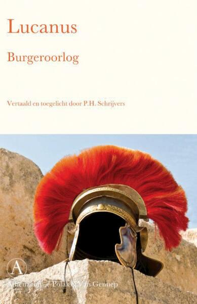 Burgeroorlog - Marcus Annaeus Lucanus (ISBN 9789025370084)