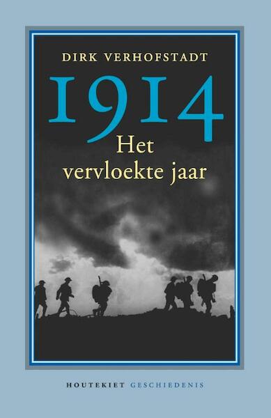 1914 - Dirk Verhofstadt (ISBN 9789089242761)