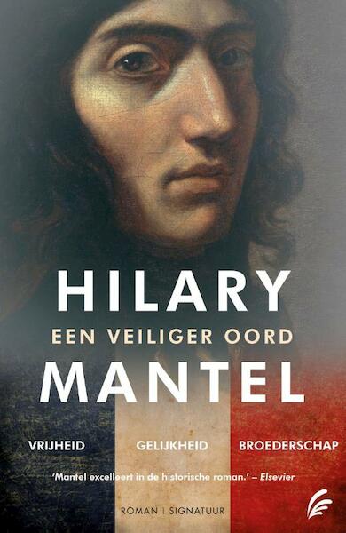 Een veiliger oord / deel 1, 2 en 3 - Hilary Mantel (ISBN 9789044973808)