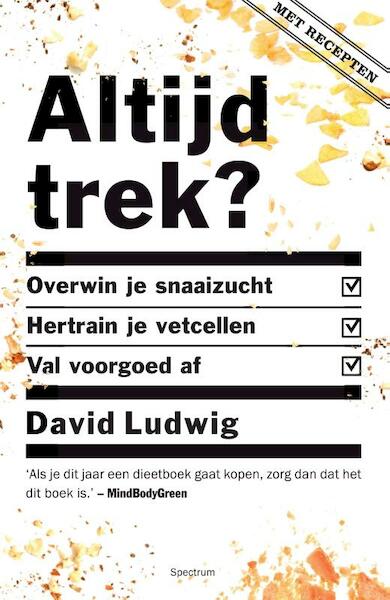 Altijd trek? - David Ludwig (ISBN 9789000352180)
