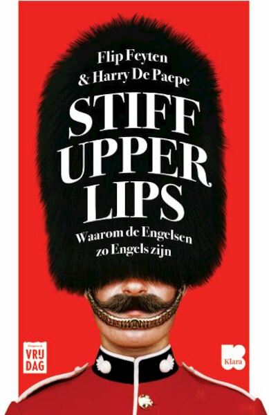 Stiff upper lips - Flip Feyten, Harry De Paepe (ISBN 9789460015922)