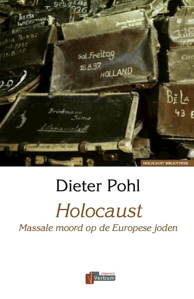 Holocaust - D. Pohl (ISBN 9789080885813)