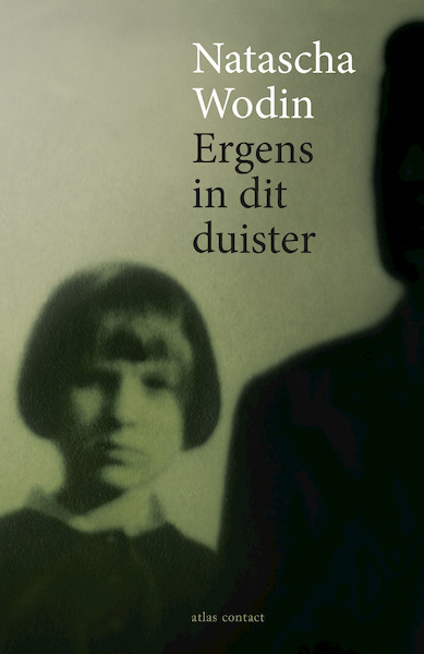 Ergens in dit duister - Natascha Wodin (ISBN 9789045038766)