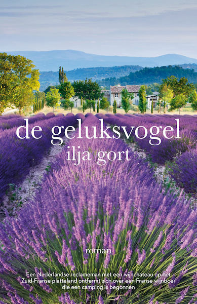 De Geluksvogel - Ilja Gort (ISBN 9789083343235)