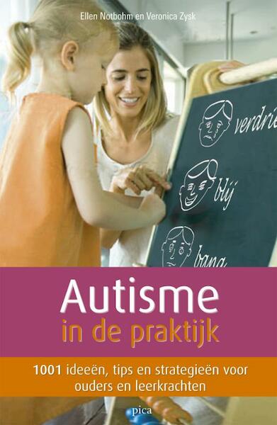 Autisme in de praktijk - E. Notbohm, V. Zysk (ISBN 9789077671245)