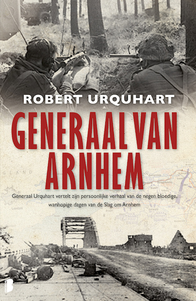 Generaal van Arnhem - Robert Urquhart (ISBN 9789460234996)