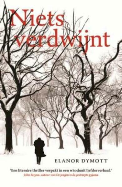 Niets verdwijnt - Elanor Dymott (ISBN 9789045802817)