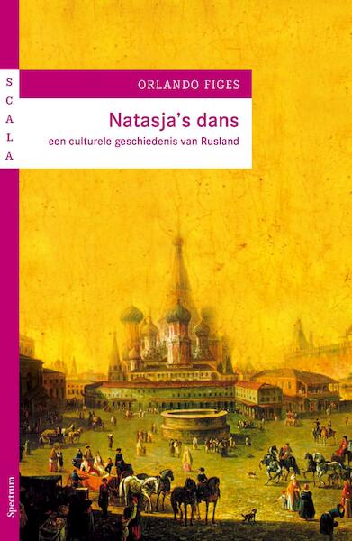 Nastasja s dans - Orlando Figes (ISBN 9789000330065)