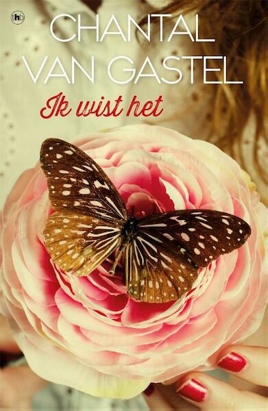 Ik wist het - Chantal van Gastel (ISBN 9789044344868)