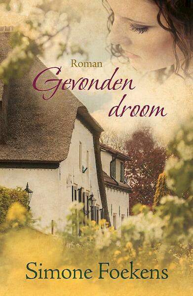 Gevonden droom - Simone Foekens (ISBN 9789401904773)