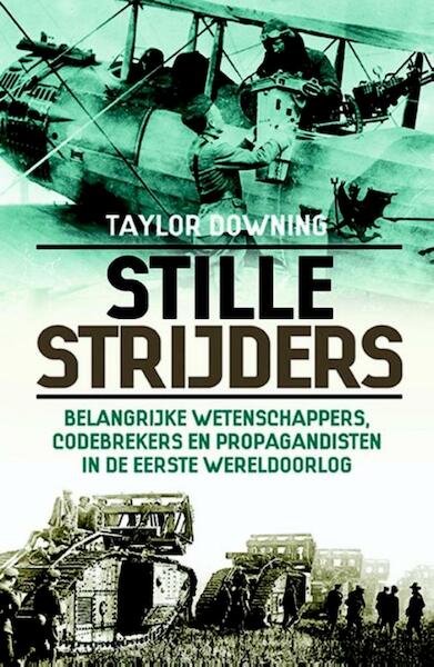 Stille strijders - Taylor Downing (ISBN 9789045318349)