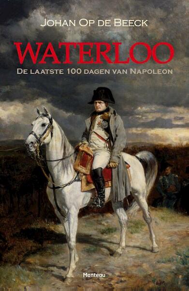 Waterloo - Johan Op de Beeck (ISBN 9789022331903)