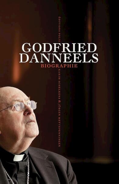 Godfried Danneels - Karim Schelkens, Jürgen Mettepenningen (ISBN 9789463100236)