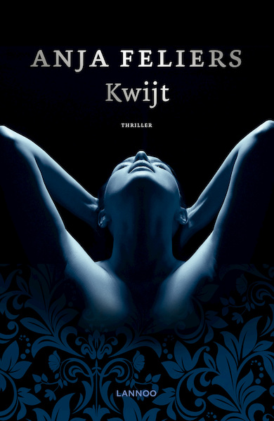 Kwijt (E-boek) - Anja Feliers (ISBN 9789401438407)