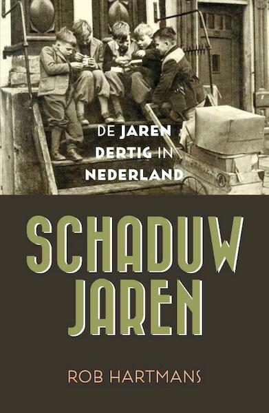 Schaduwjaren - Rob Hartmans (ISBN 9789401913393)