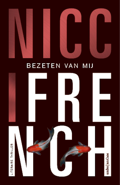 Bezeten van mij - Nicci French (ISBN 9789026343001)