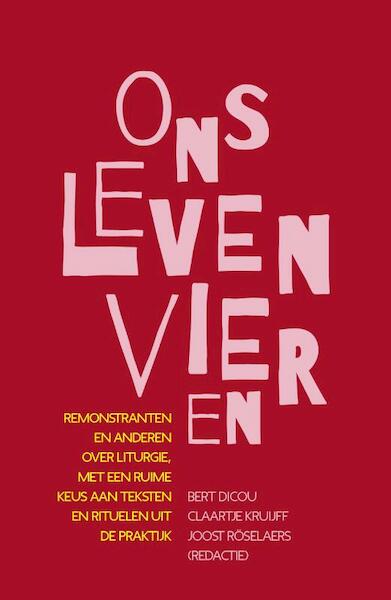 Vrijzinnig vieren - Joost Roselaers (ISBN 9789043530910)