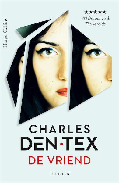 De vriend - Charles den Tex (ISBN 9789402760408)