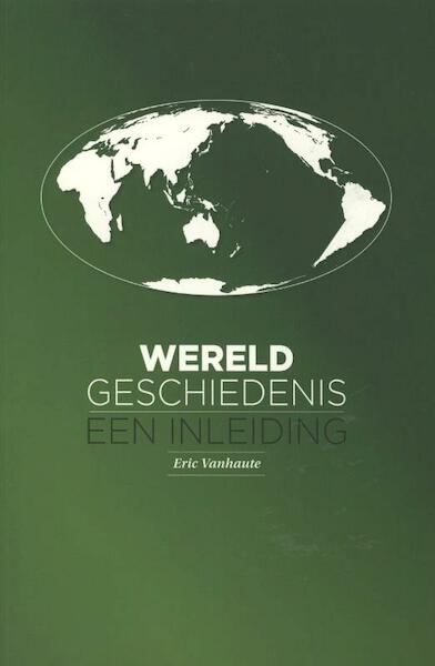 Wereldgeschiedenis 2012 - Eric Vanhaute (ISBN 9789038218984)