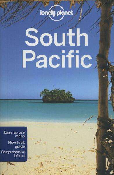 Lonely Planet Multi-country Guide South Pacific - (ISBN 9781741797749)