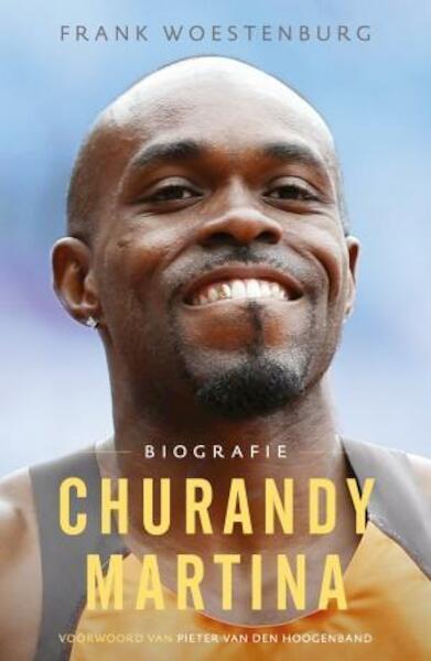 Churandy Martina - Frank Woestenburg (ISBN 9789043915625)