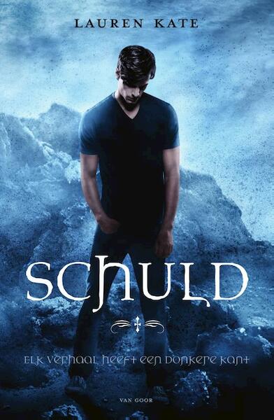 Schuld - Lauren Kate (ISBN 9789000347896)