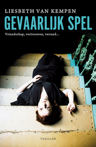 Gevaarlijk spel - Liesbeth van Kempen (ISBN 9789026137662)