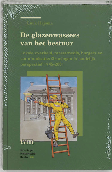De glazenwassers van het bestuur - L. Hajema (ISBN 9789023237617)