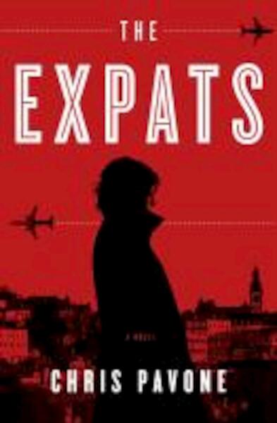 The Expats - Chris Pavone (ISBN 9780307987068)