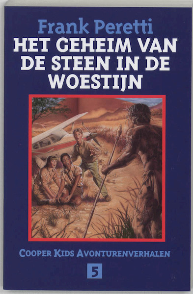 Het geheim van de steen in de woestijn - Frank Peretti (ISBN 9789063180980)