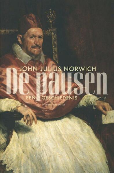 De Pausen - John Julius Norwich (ISBN 9789035136359)