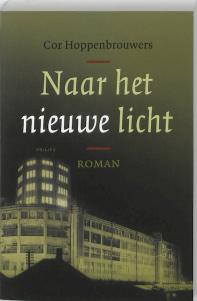 Naar het nieuwe licht - Cor Hoppenbrouwers (ISBN 9789033008474)