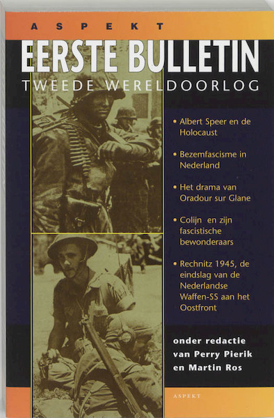Eerste bulletin van de Tweede Wereldoorlog - (ISBN 9789075323528)