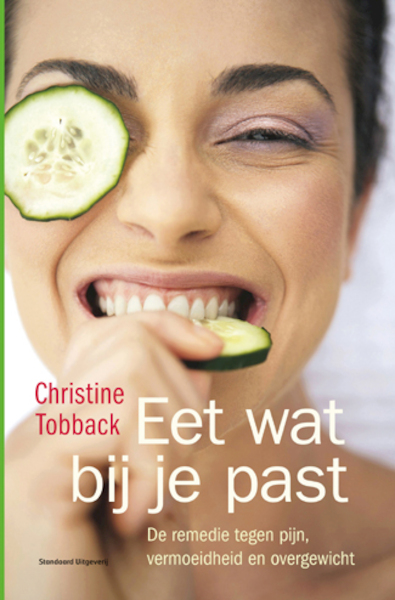 Eet wat bij je past - Christine Tobback (ISBN 9789460400070)