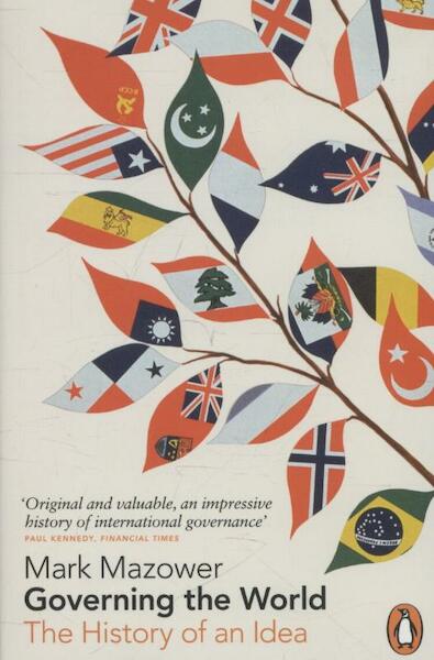 Governing the World - Mark Mazower (ISBN 9780141011936)