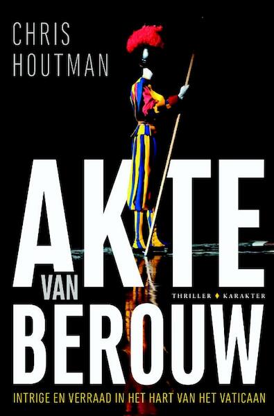 Akte van berouw - Chris Houtman (ISBN 9789045213453)