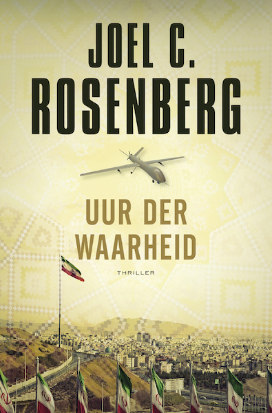 Uur der waarheid - Joel C. Rosenberg (ISBN 9789029728874)