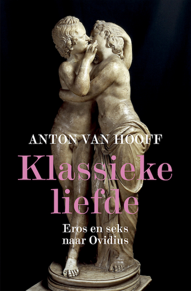 Klassieke liefde - Anton van Hooff (ISBN 9789401916493)