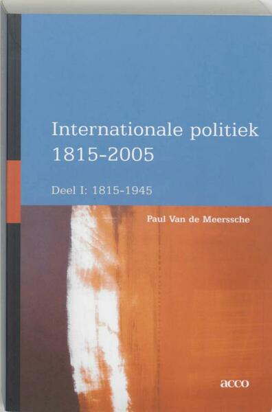 Internationale politiek 1815-1945 - Paul Vande Meerssche (ISBN 9789033480096)