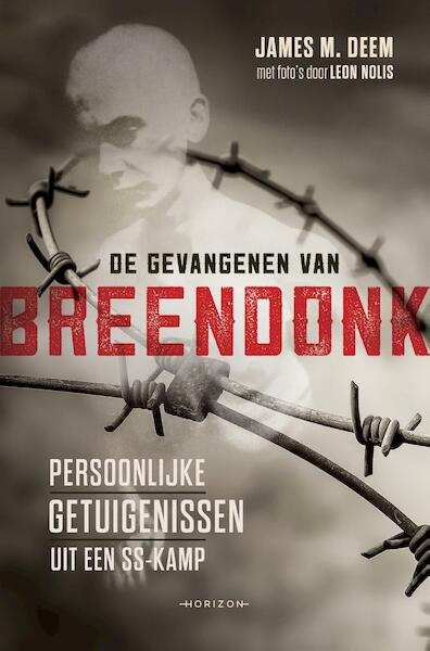 De gevangenen van Breendonk - James M. Deem (ISBN 9789492159267)