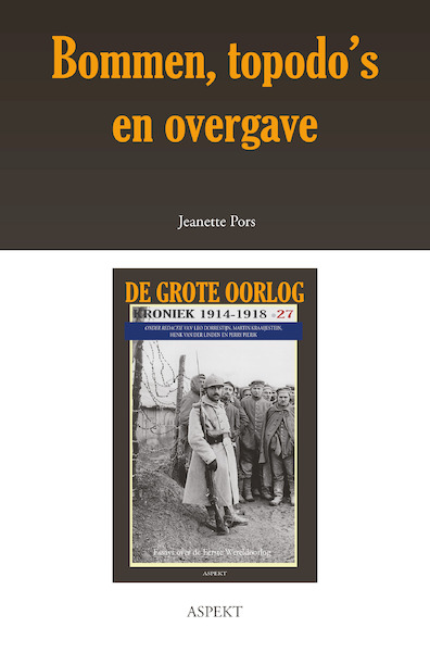 Bommen, torpedos en overgave - Jeanette Pors (ISBN 9789463386166)