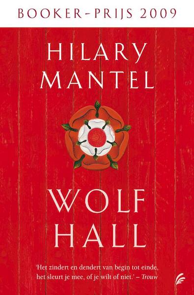 Wolf Hall - Hilary Mantel (ISBN 9789056723620)