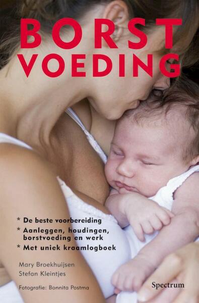 Borstvoeding - Mary Broekhuijsen, Stefan Kleintjes (ISBN 9789027466211)