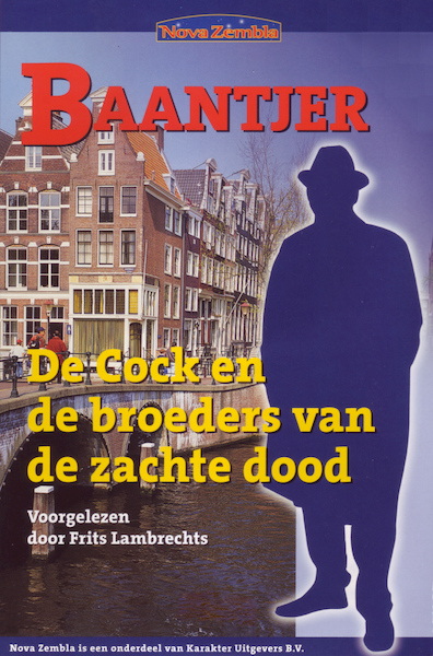 De Cock en de broeders van de zachte dood - A.C. Baantjer (ISBN 9789045213149)