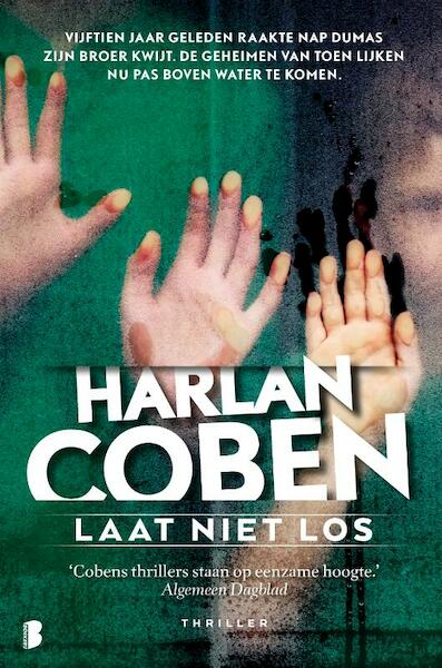 Laat niet los - Harlan Coben (ISBN 9789022580646)