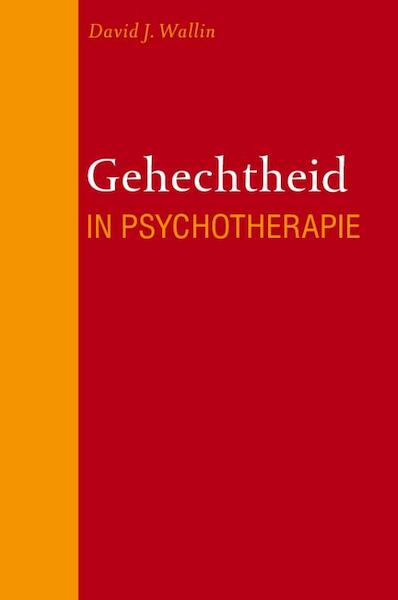 Gehechtheid in psychotherapie - David Wallin (ISBN 9789057123023)