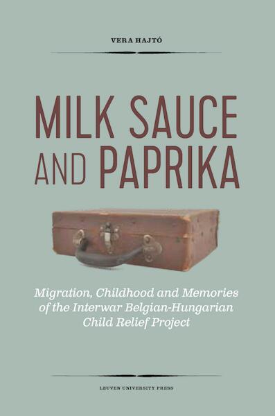 Milk sauce and paprika - Vera Hajtó (ISBN 9789461662071)