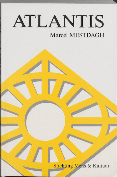 Atlantis het Atlantis van Plato - M. Mestdagh, Marcel Mestdach (ISBN 9789072931122)