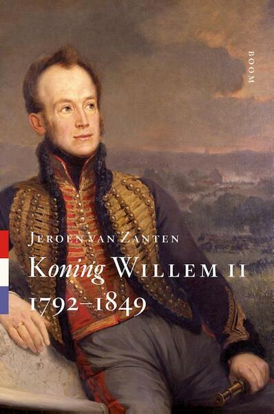 Koning Willem II - Jeroen van Zanten (ISBN 9789089533036)