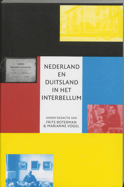 Nederland en Duitsland in het interbellum - (ISBN 9789065507631)